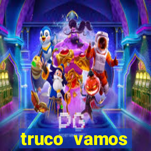 truco vamos download pc